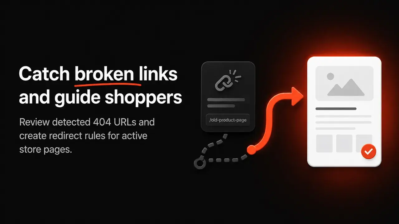 Redirect Manager: catch broken links and guide shoppers