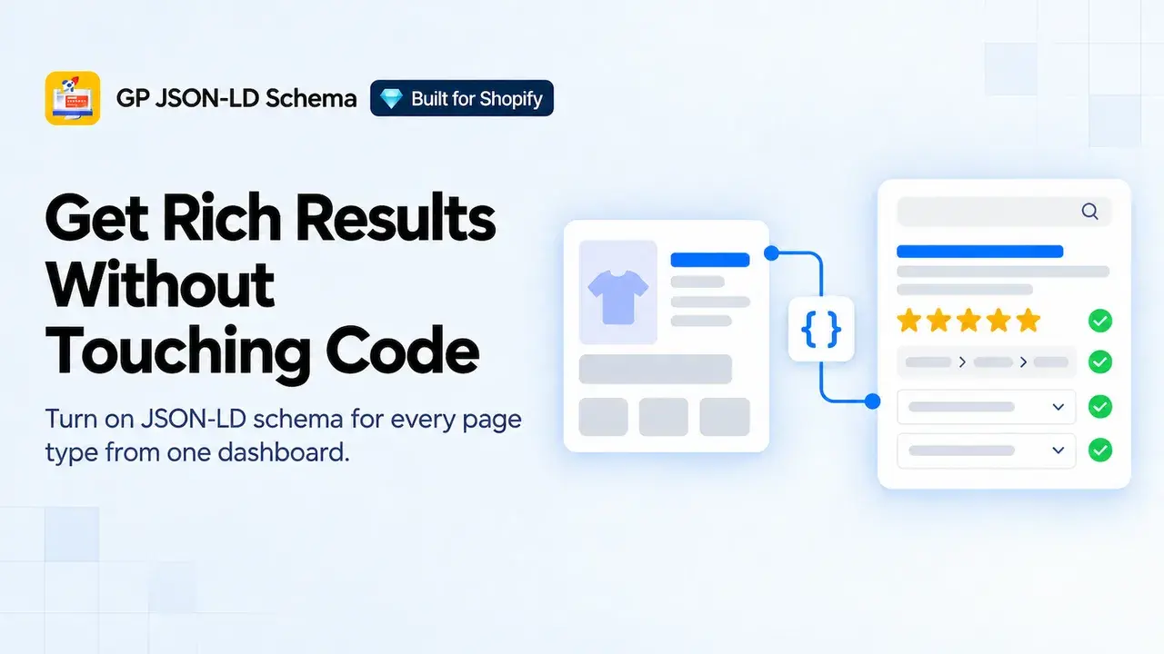 JSON-LD Schema & AI SEO: Get rich results without touching any code