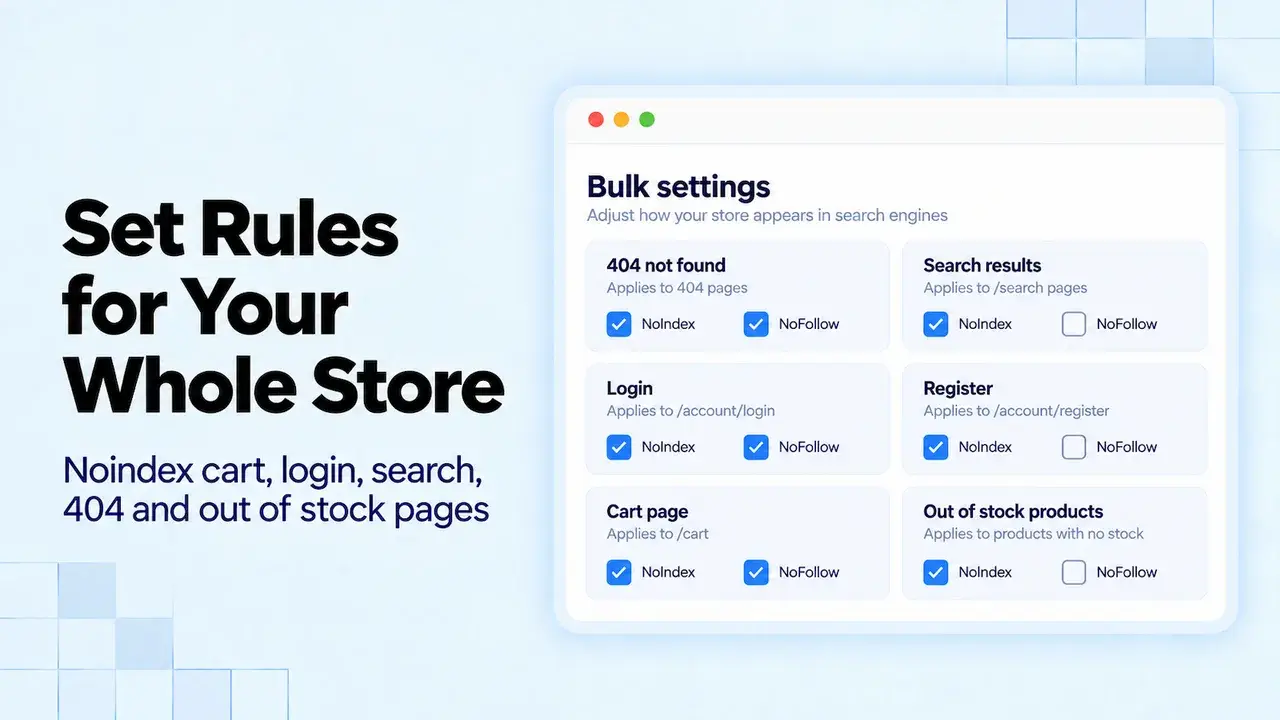 NoIndexly: Store-wide noindex and nofollow settings by page type