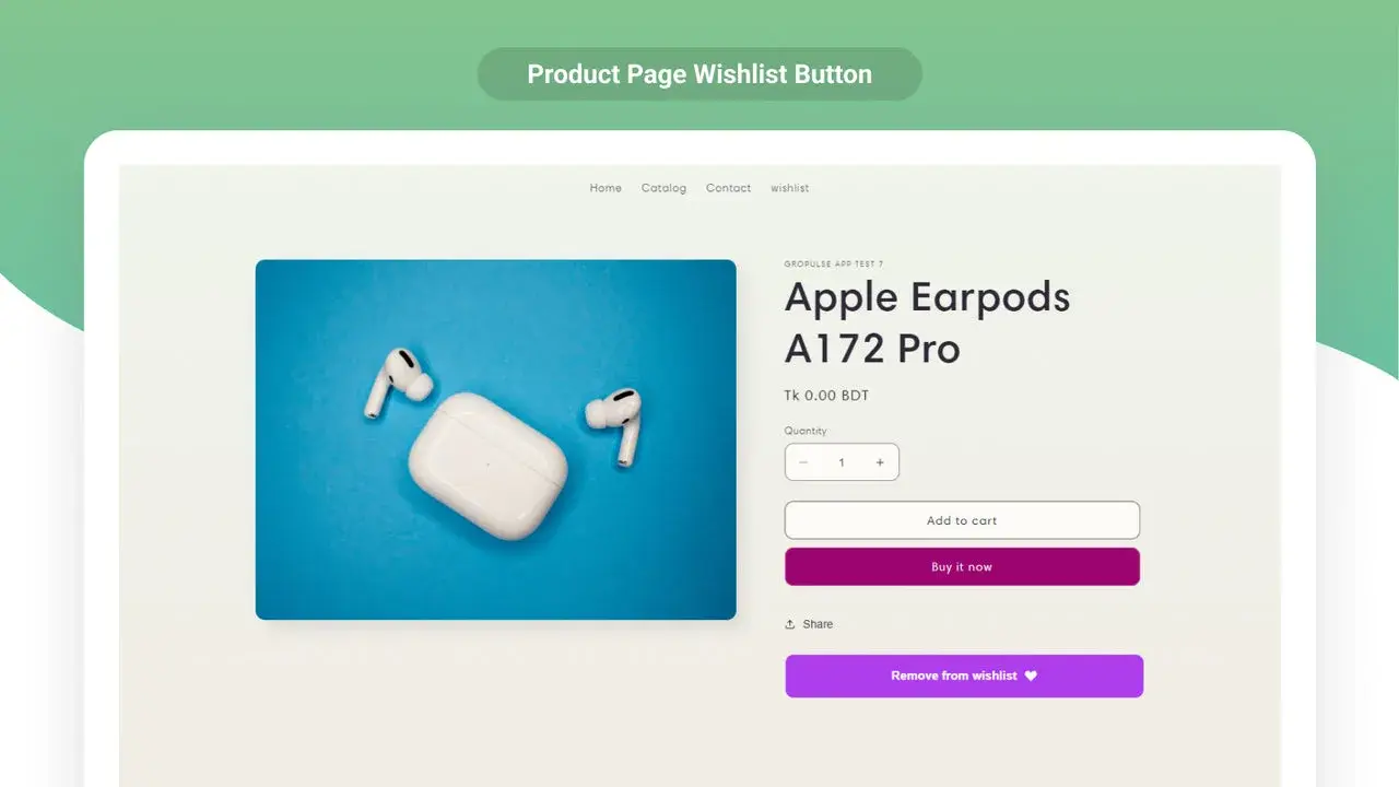 Wishlist & Upsell: Product page button
