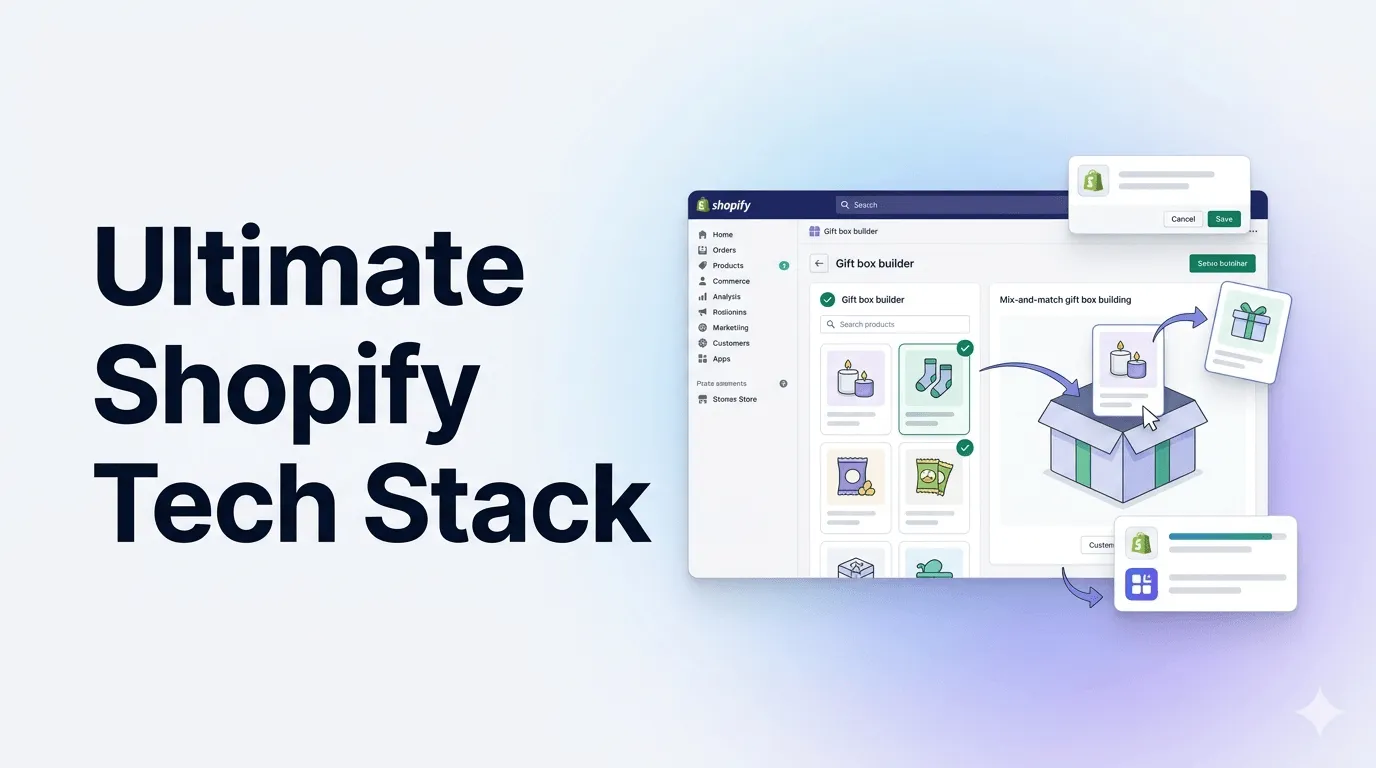 the-ultimate-shopify-tech-stack-from-tracking-to-ai-chat