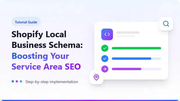 shopify-local-business-schema-boosting-your-service-area-seo
